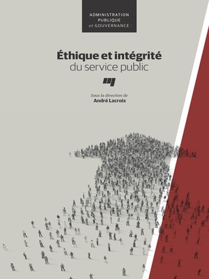 cover image of Éthique et intégrité du service public